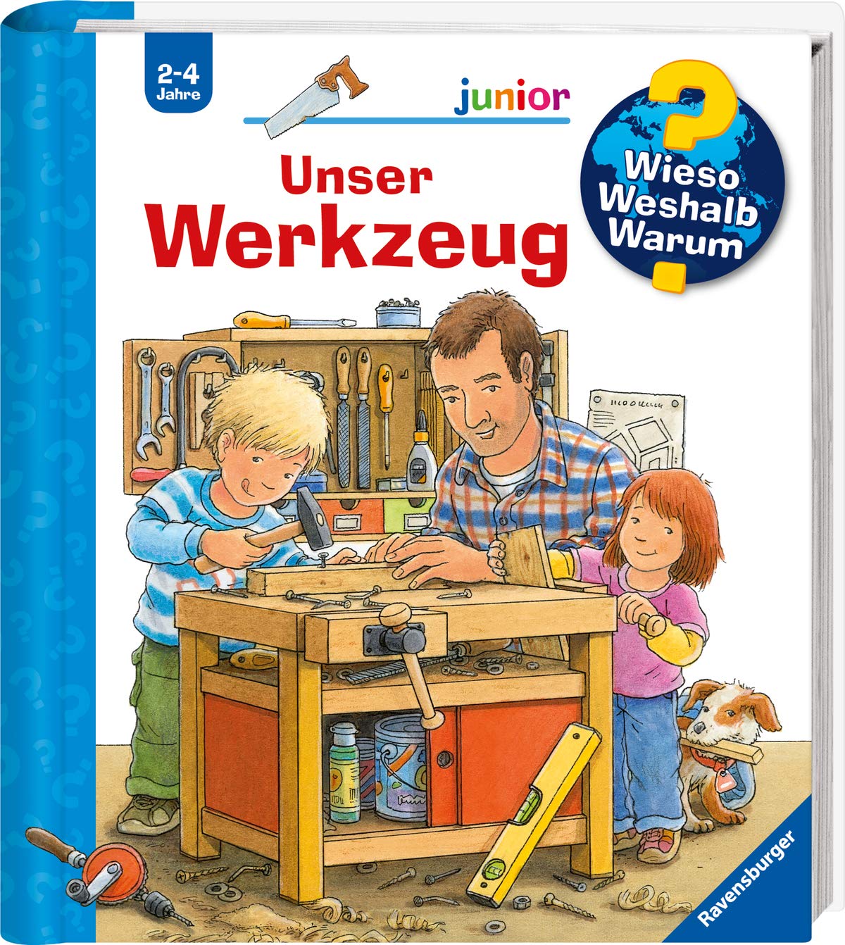 Coperta cărții "Wieso? Weshalb? Warum?: Unser Werkzeug" de autor necunoscut