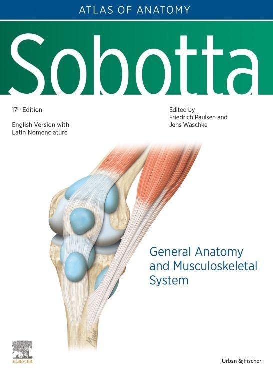 Coperta cărții "Sobotta Atlas of Anatomy, Vol.1, 17th ed. General Anatomy and Musculoskeletal System" de autor necunoscut