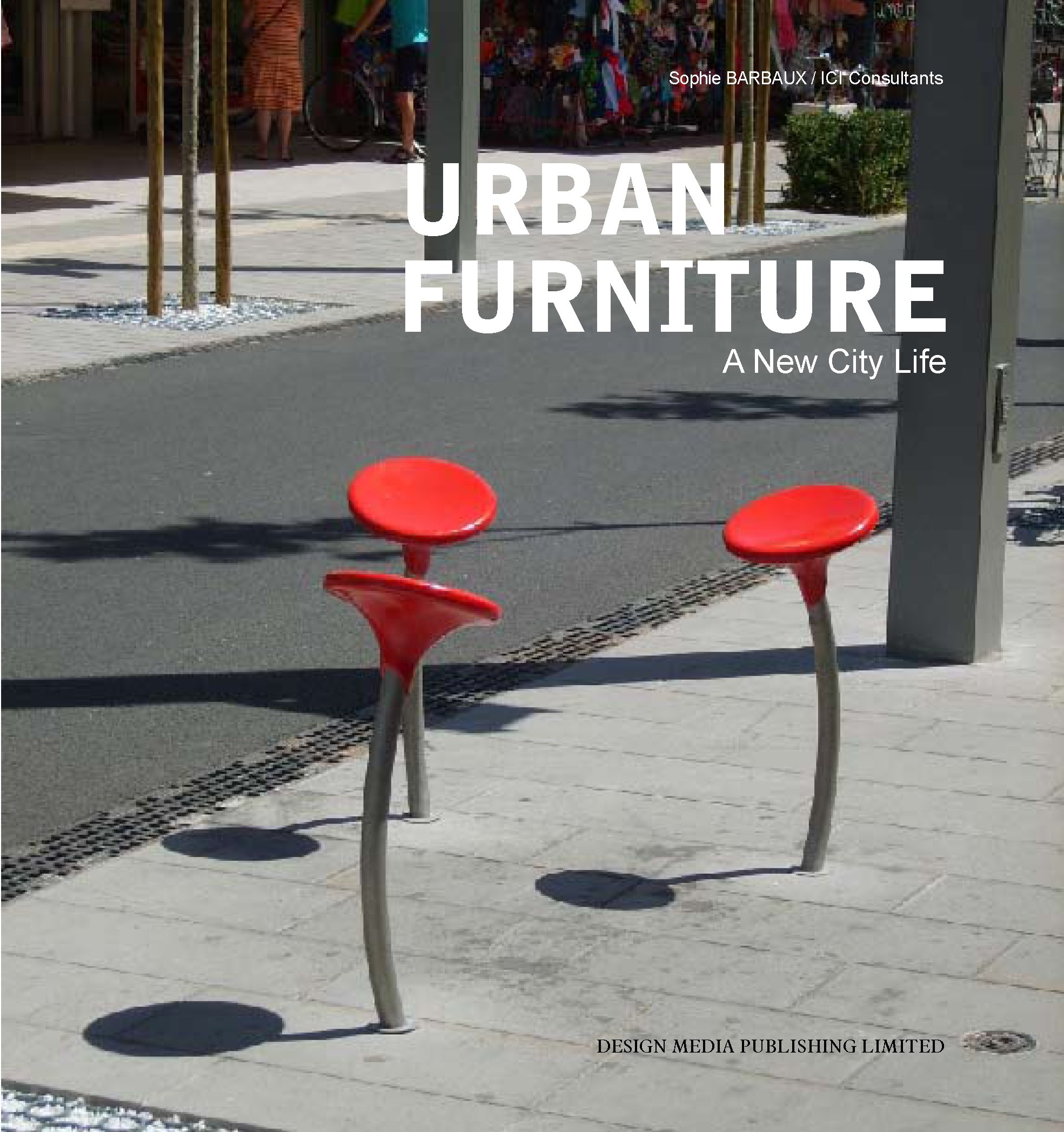 Coperta cărții "Urban Furniture: A New City Life" de autor necunoscut