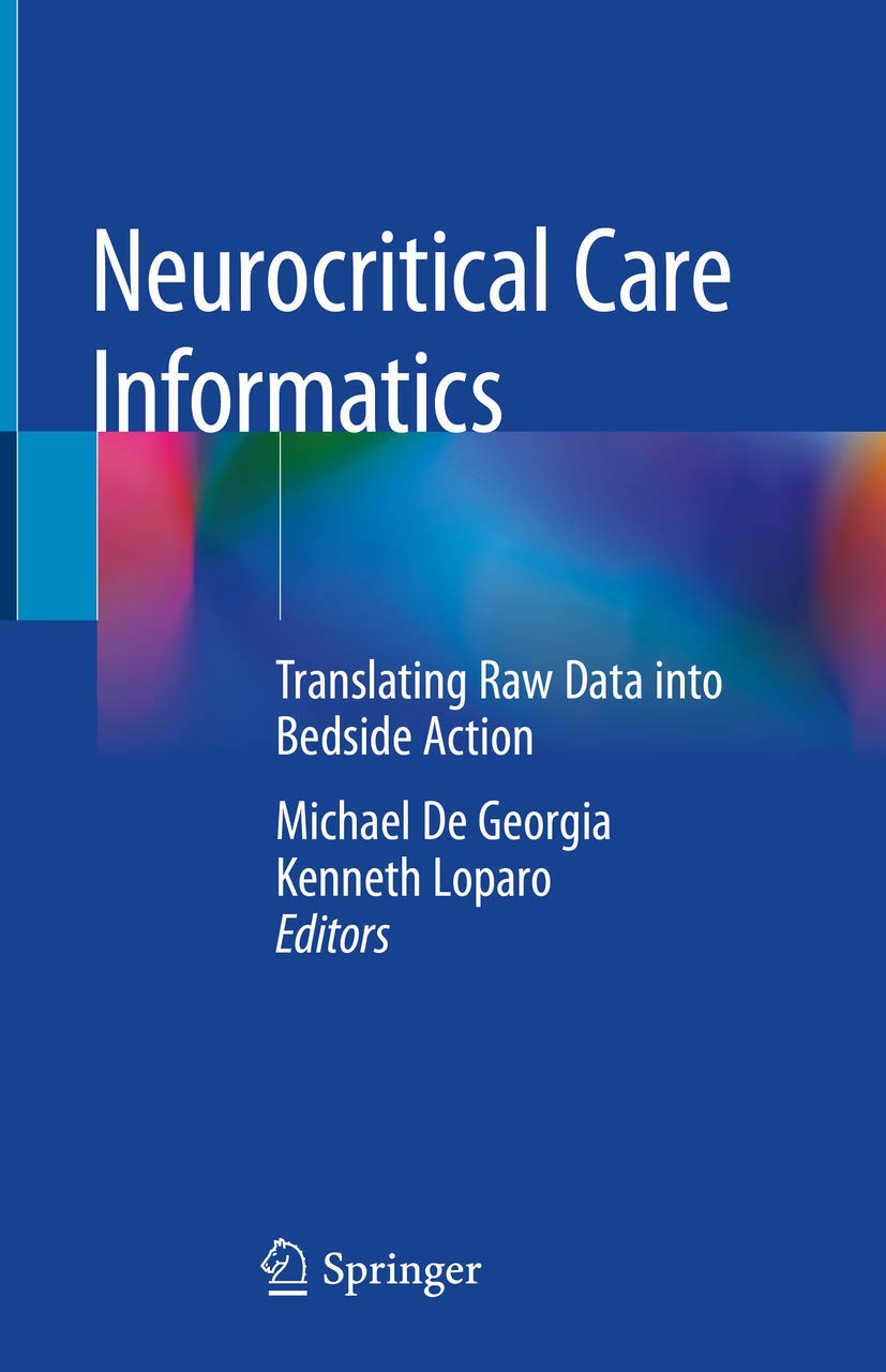 Coperta cărții "Neurocritical Care Informatics: Translating Raw Data into Bedside Action" de autor necunoscut