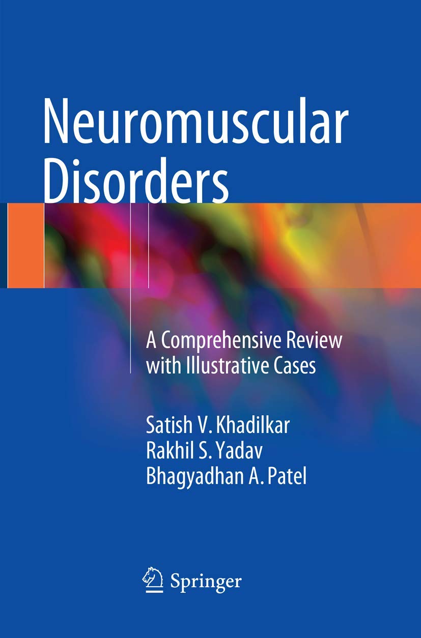 Coperta cărții "Neuromuscular Disorders: A Comprehensive Review with Illustrative Cases" de autor necunoscut