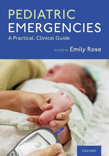 Coperta cărții "Pediatric Emergencies: A Practical, Clinical Guide" de autor necunoscut