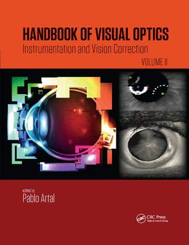 Coperta cărții "Handbook of Visual Optics, Volume Two: Instrumentation and Vision Correction" de autor necunoscut