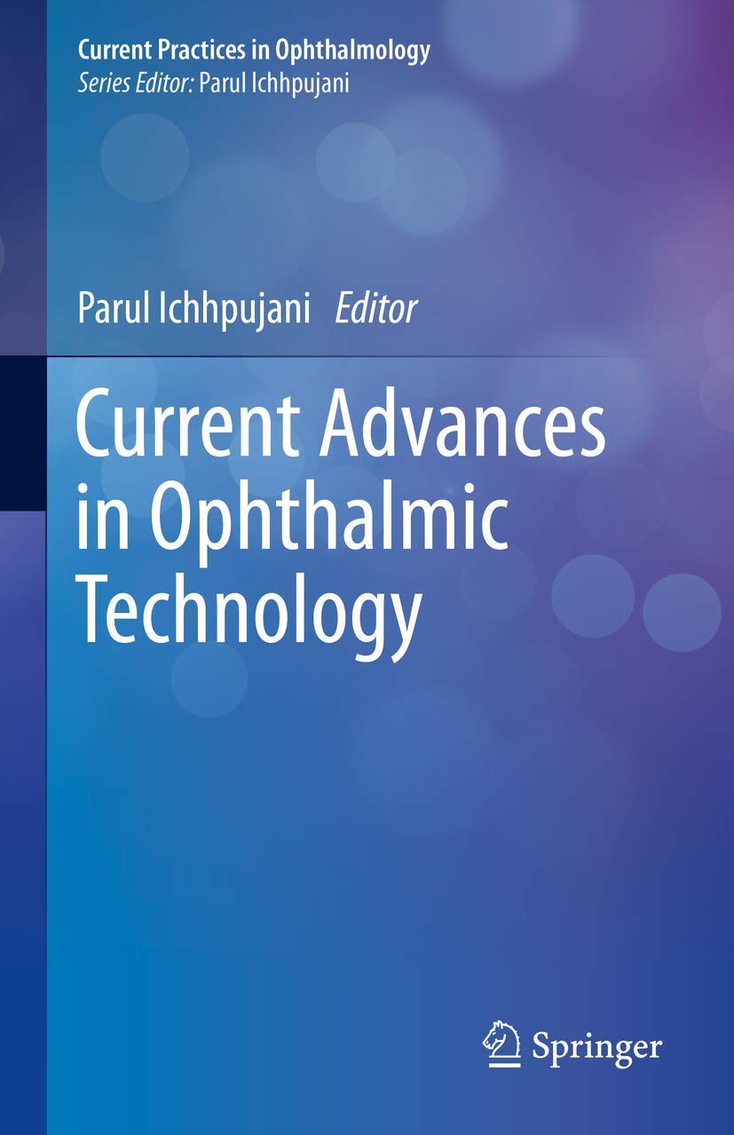 Coperta cărții "Current Advances in Ophthalmic Technology (Current Practices in Ophthalmology)" de autor necunoscut