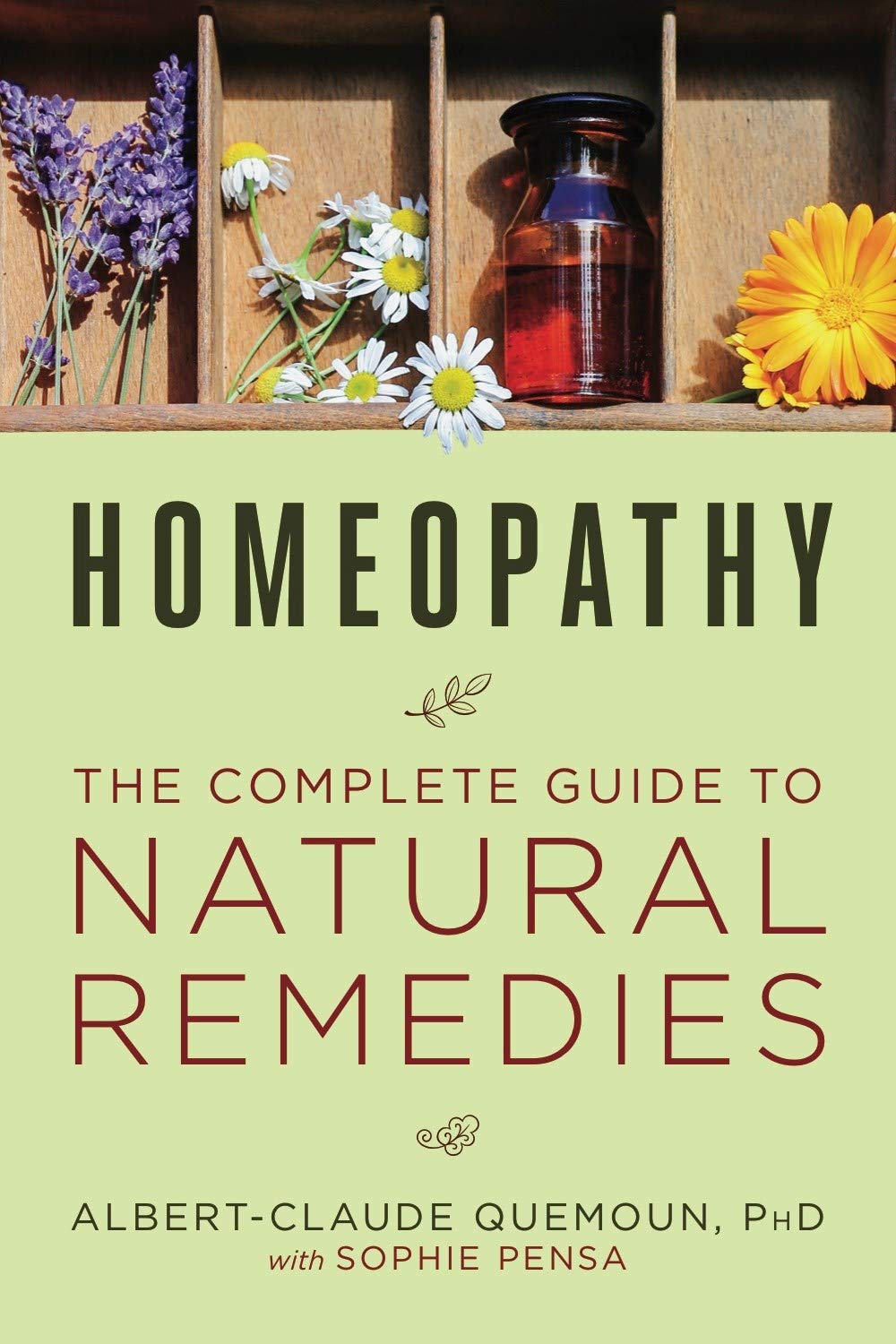 Coperta cărții "Homeopathy: The Complete Guide to Natural Remedies" de autor necunoscut