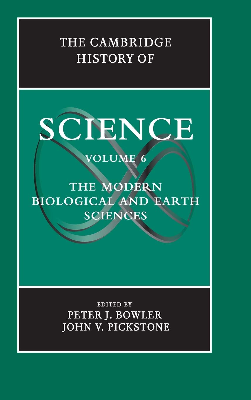 Coperta cărții "The Cambridge History of Science: Volume 6, The Modern Biological and Earth Sciences" de autor necunoscut