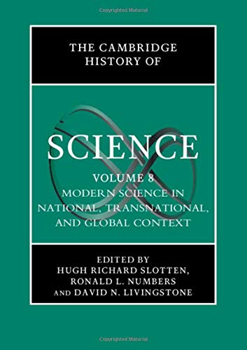 Coperta cărții "The Cambridge History of Science: Volume 8, Modern Science in National, Transnational, and Global Context" de autor necunoscut