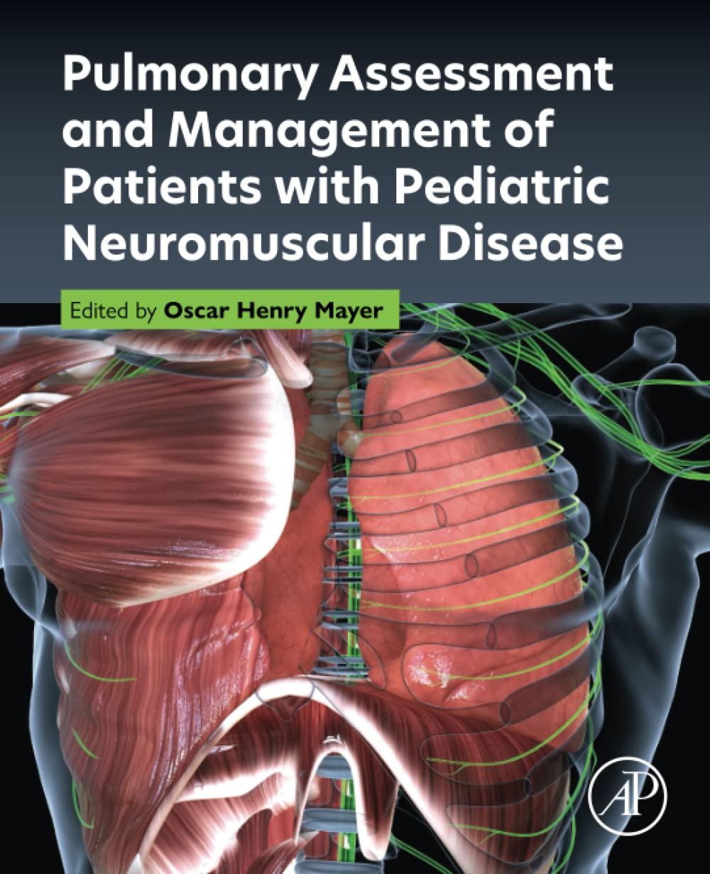 Coperta cărții "Pulmonary Assessment and Management of Patients with Pediatric Neuromuscular Disease" de autor necunoscut