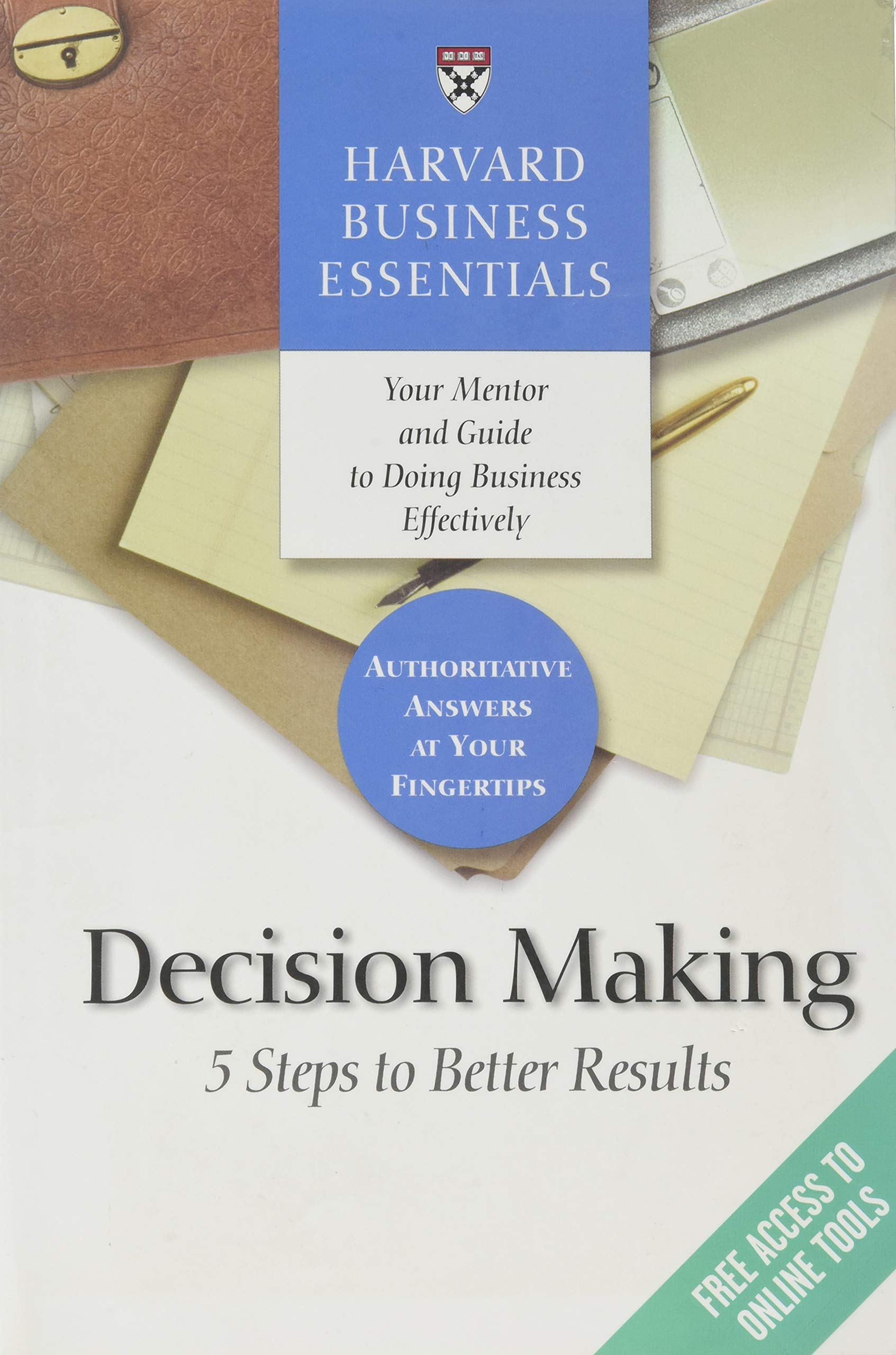 Coperta cărții "Harvard Business Essentials: Decision Making" de autor necunoscut