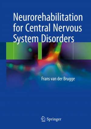 Coperta cărții "Neurorehabilitation for Central Nervous System Disorders" de autor necunoscut