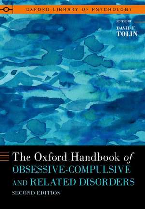 Coperta cărții "The Oxford Handbook of Obsessive-Compulsive and Related Disorders" de autor necunoscut