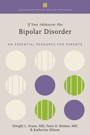 Coperta cărții "If Your Adolescent Has Bipolar Disorder" de autor necunoscut