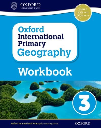 Coperta cărții "Oxford International Primary Geography: Workbook 3" de autor necunoscut