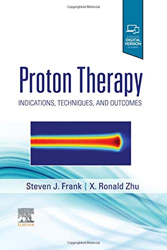 Coperta cărții "Proton Therapy: Indications, Techniques and Outcomes" de autor necunoscut