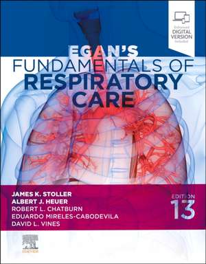 Coperta cărții "Egan&amp;#146;s Fundamentals of Respiratory Care" de autor necunoscut