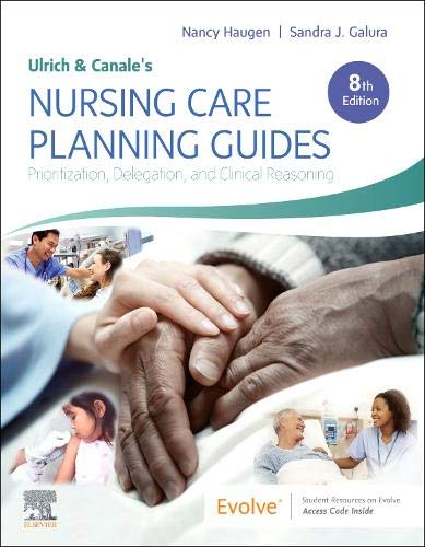 Coperta cărții "Ulrich &amp; Canale&amp;#146;s Nursing Care Planning Guides: Prioritization, Delegation, and Clinical Reasoning" de autor necunoscut