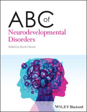 Coperta cărții "ABC of Neurodevelopmental Disorders" de autor necunoscut