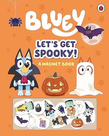 Coperta cărții "Bluey: Let&#039;s Get Spooky: A Magnet Book" de autor necunoscut