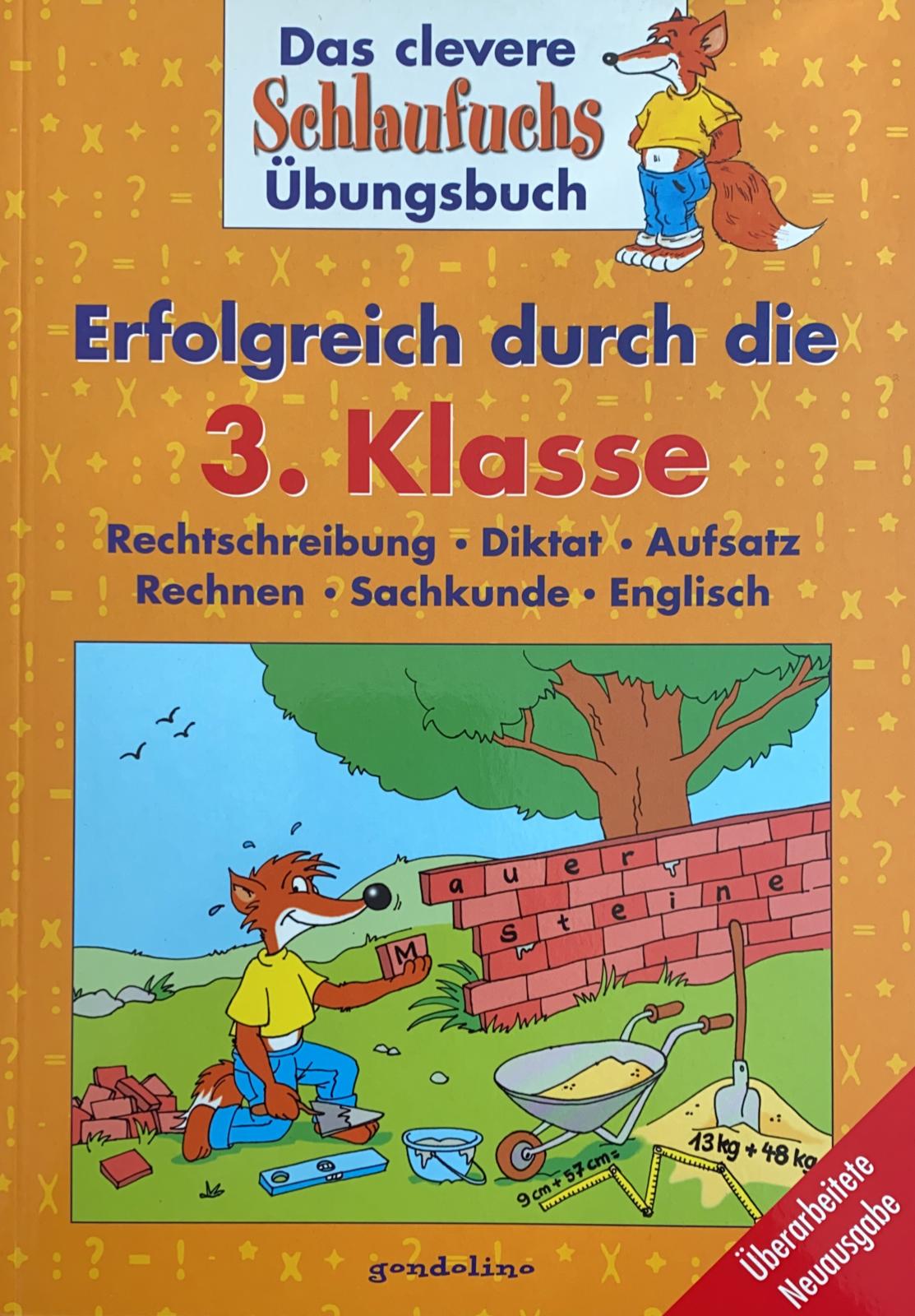 Coperta cărții "Das clevere Schlaufuchs &amp;#220;bungsbuch. Erfolgreich durch die 3. Klasse" de autor necunoscut