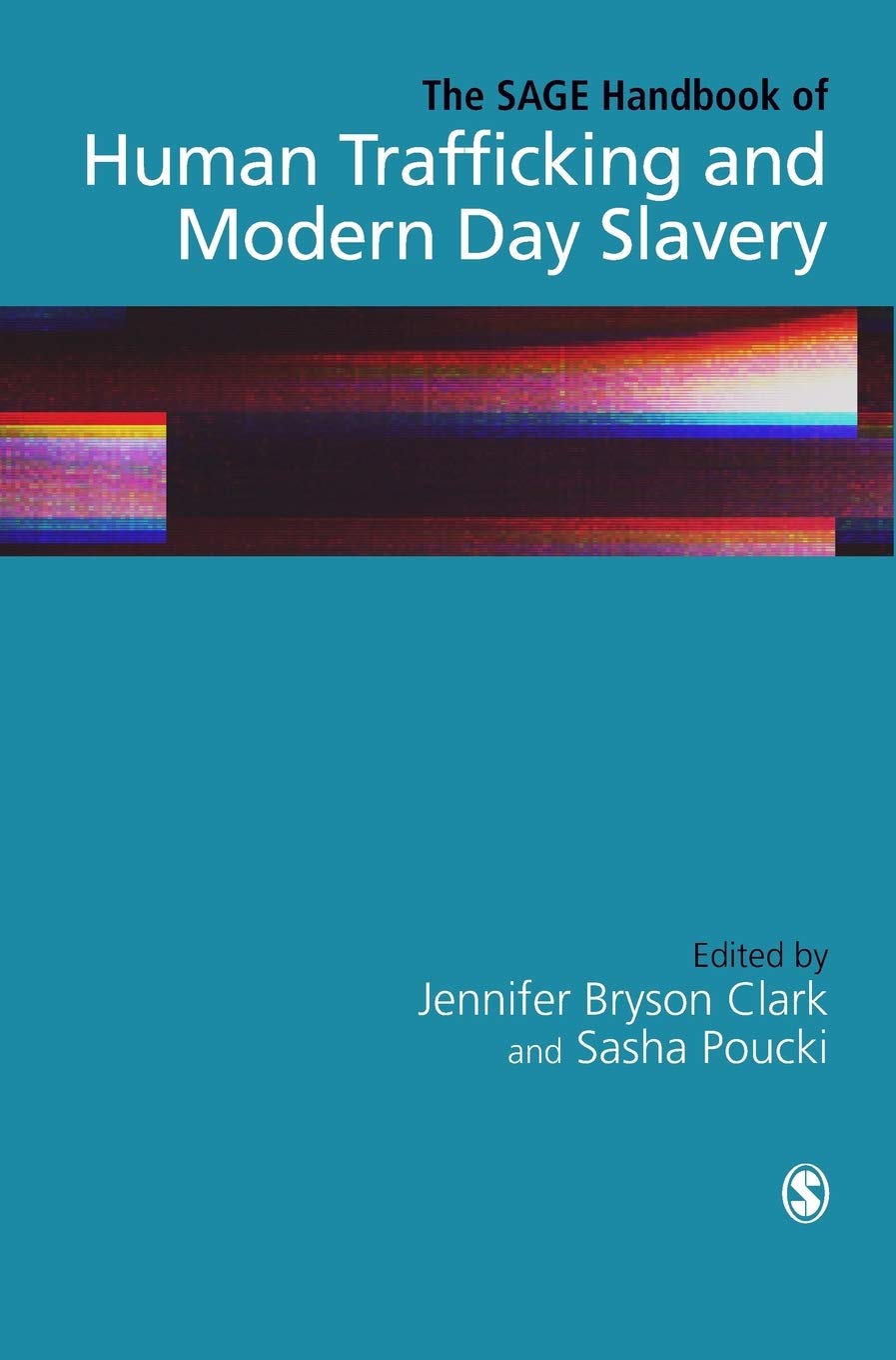 Coperta cărții "The SAGE Handbook of Human Trafficking and Modern Day Slavery" de autor necunoscut