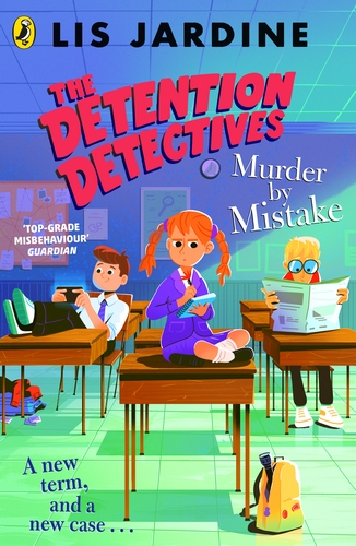 Coperta cărții "The Detention Detectives: Murder By Mistake" de autor necunoscut