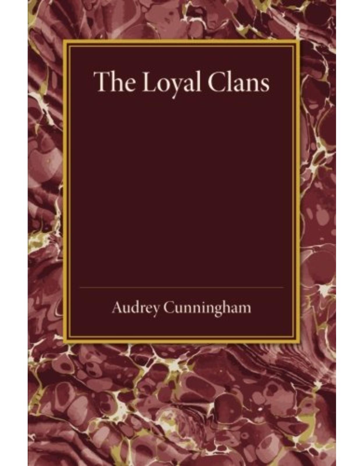 The Loyal Clans