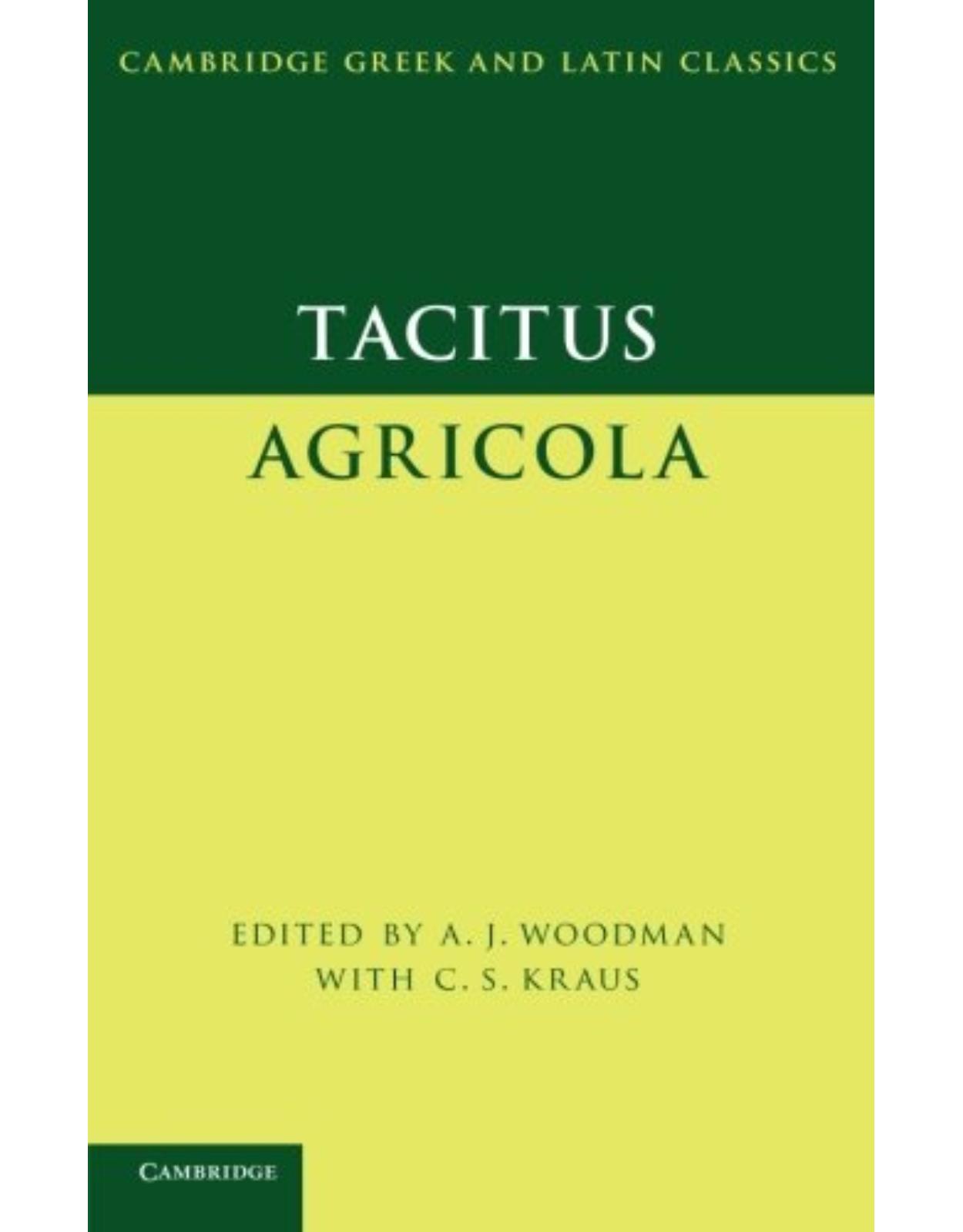 Tacitus: Agricola (Cambridge Greek and Latin Classics)