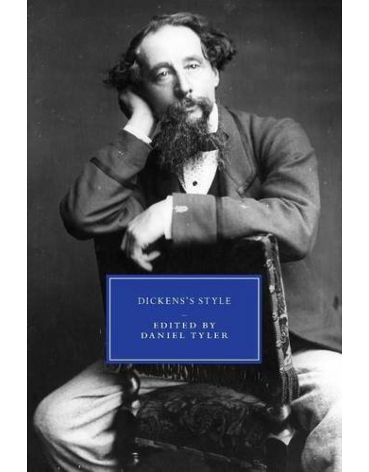 Dickens's Style (Cambridge Studies in Nineteenth-Century Literature and Culture)