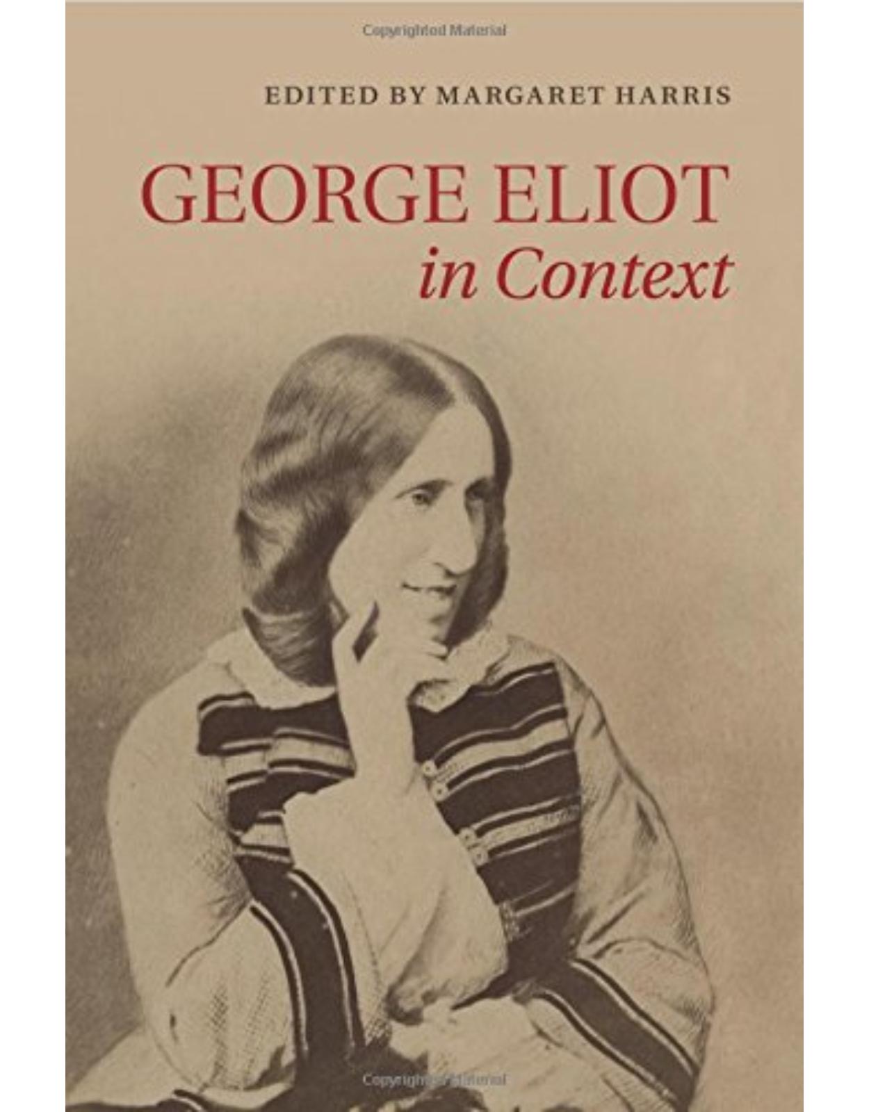 George Eliot in Context (Literature in Context)