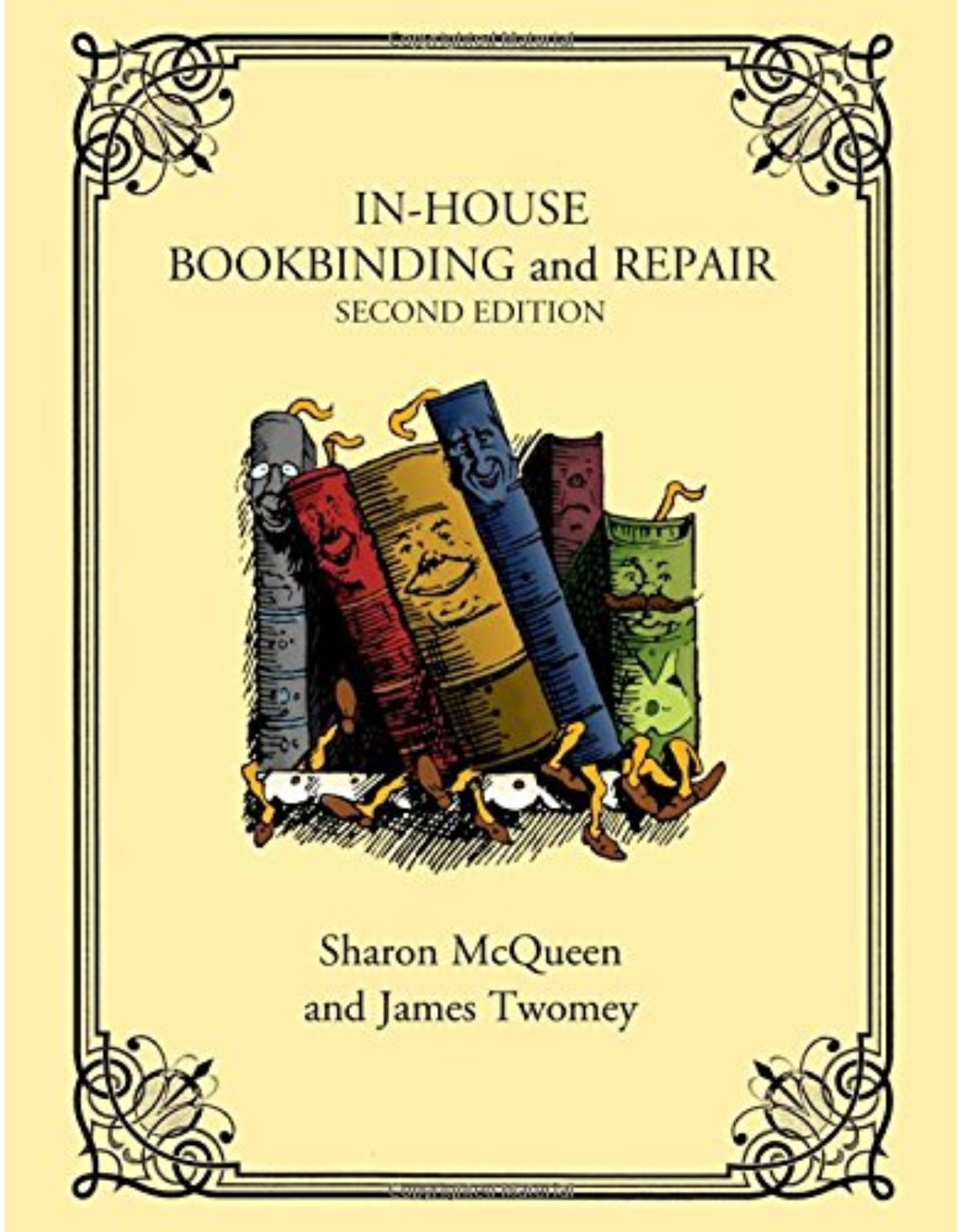In-House Bookbinding and Repair  Second Edition