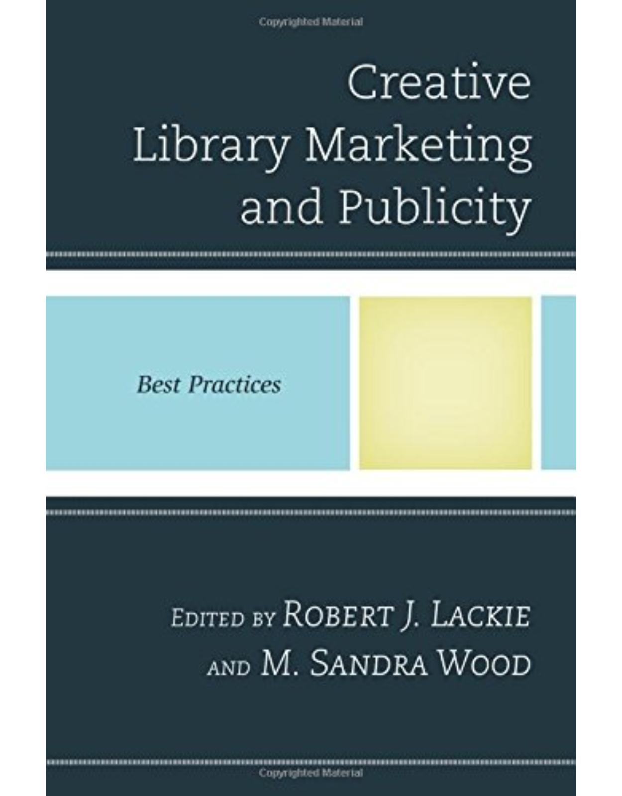 Creative Library Marketing and Publicity  Best Practices