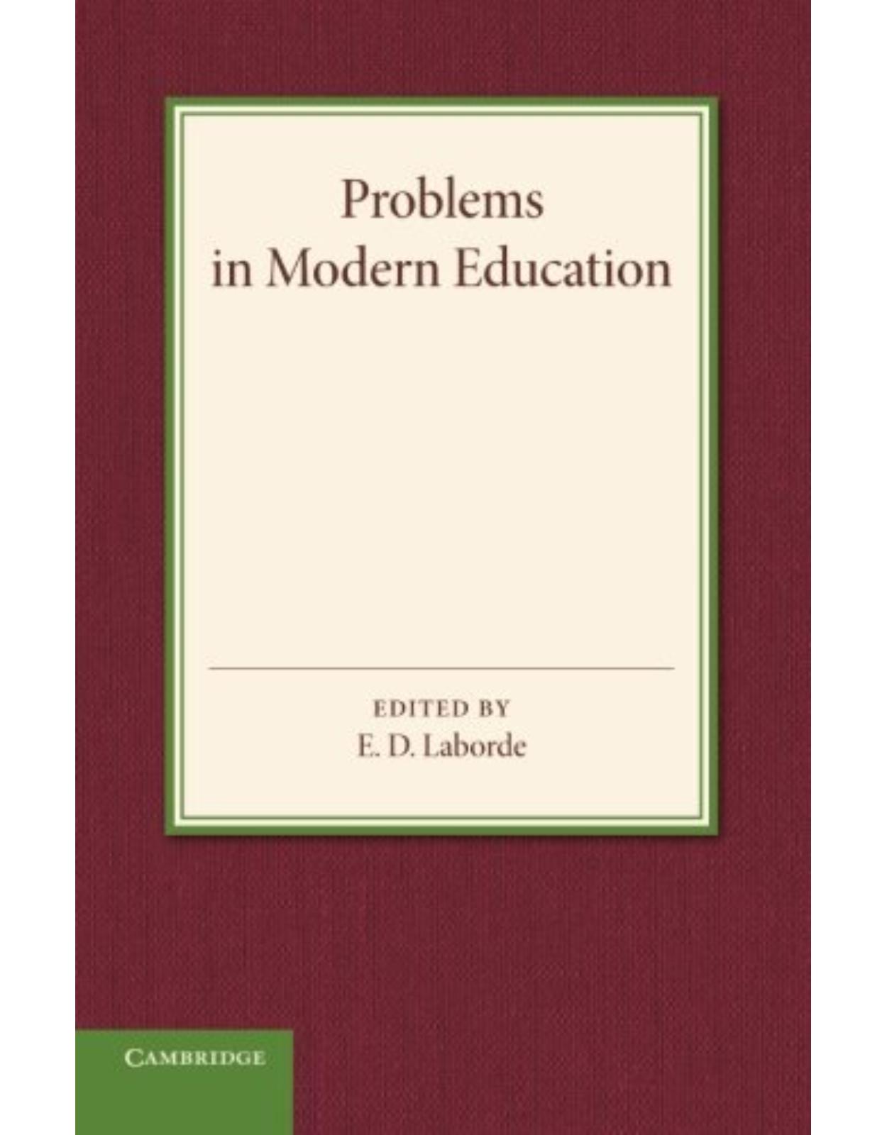 Problems in Modern Education