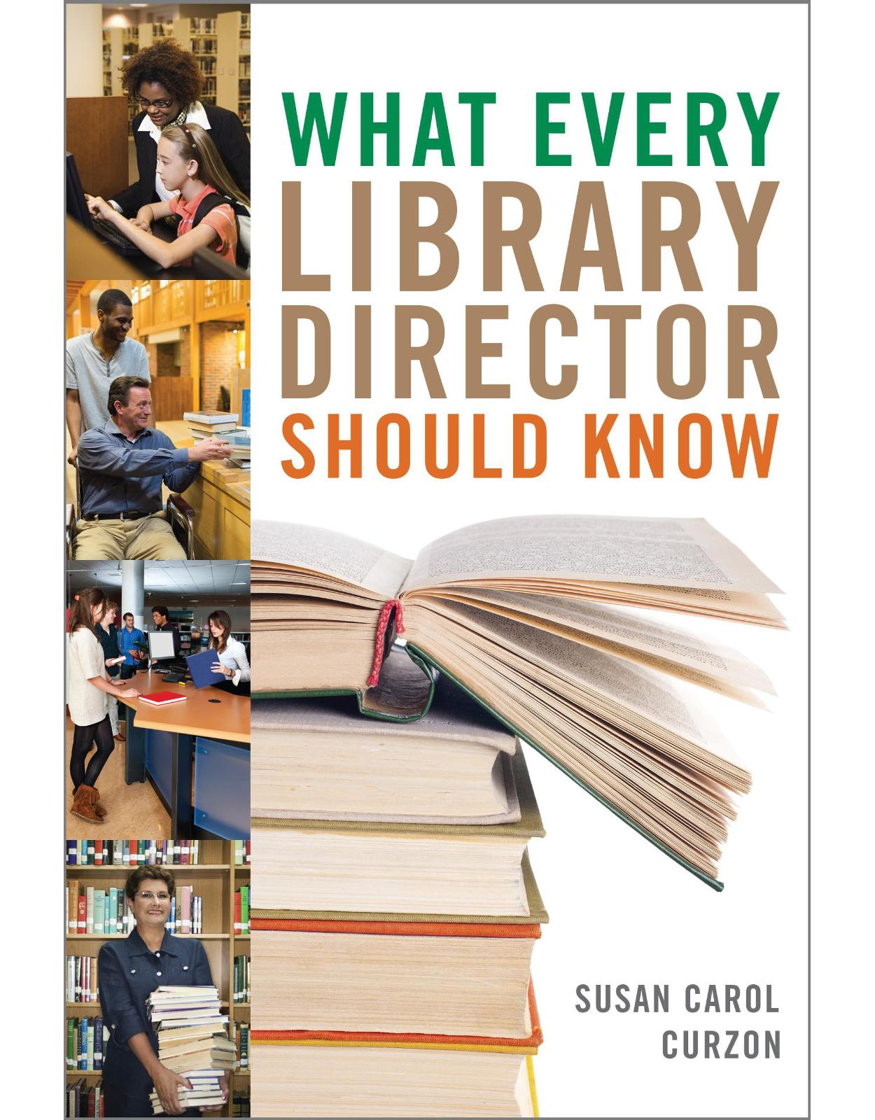 What Every Library Director Should Know