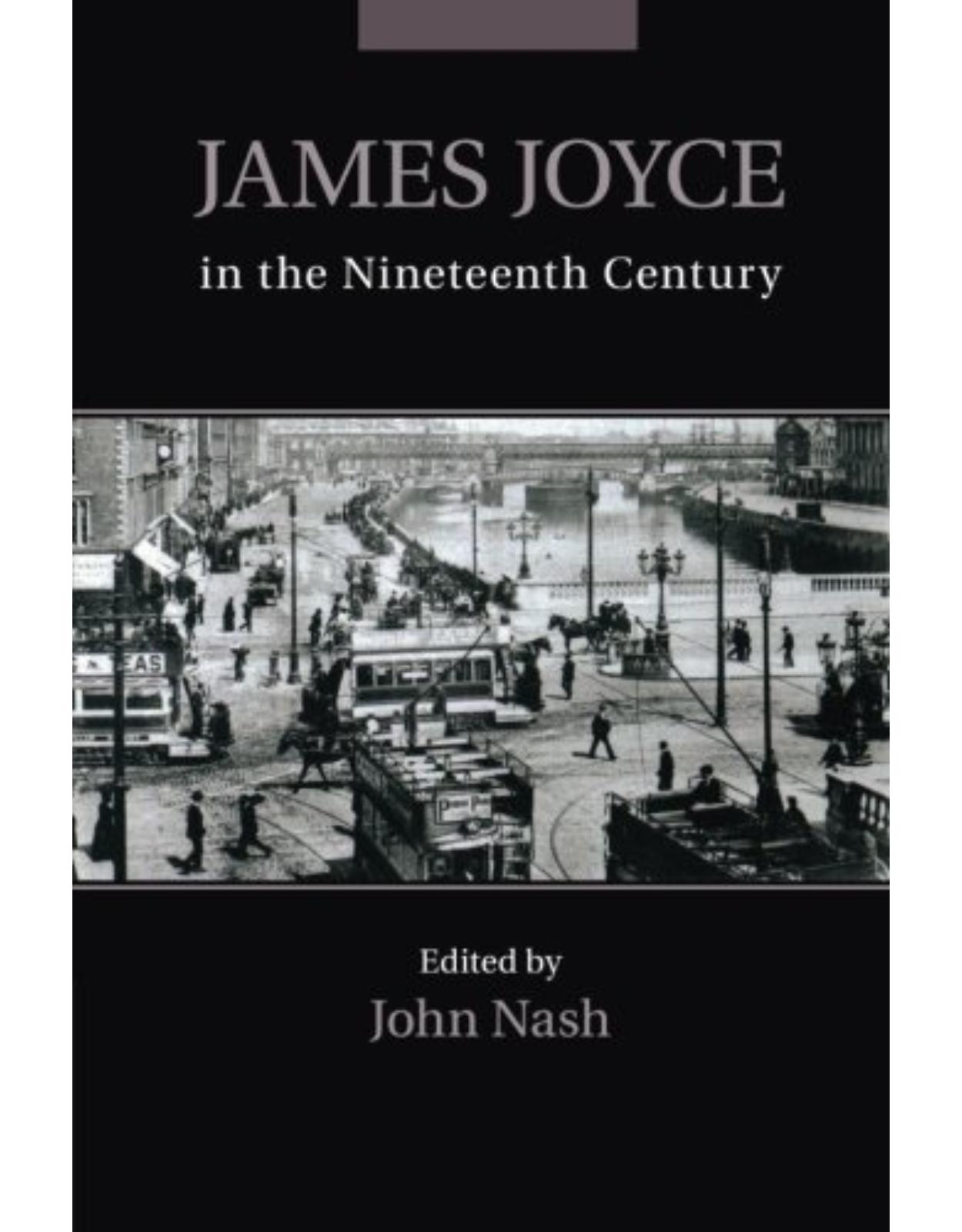 James Joyce in the Nineteenth Century