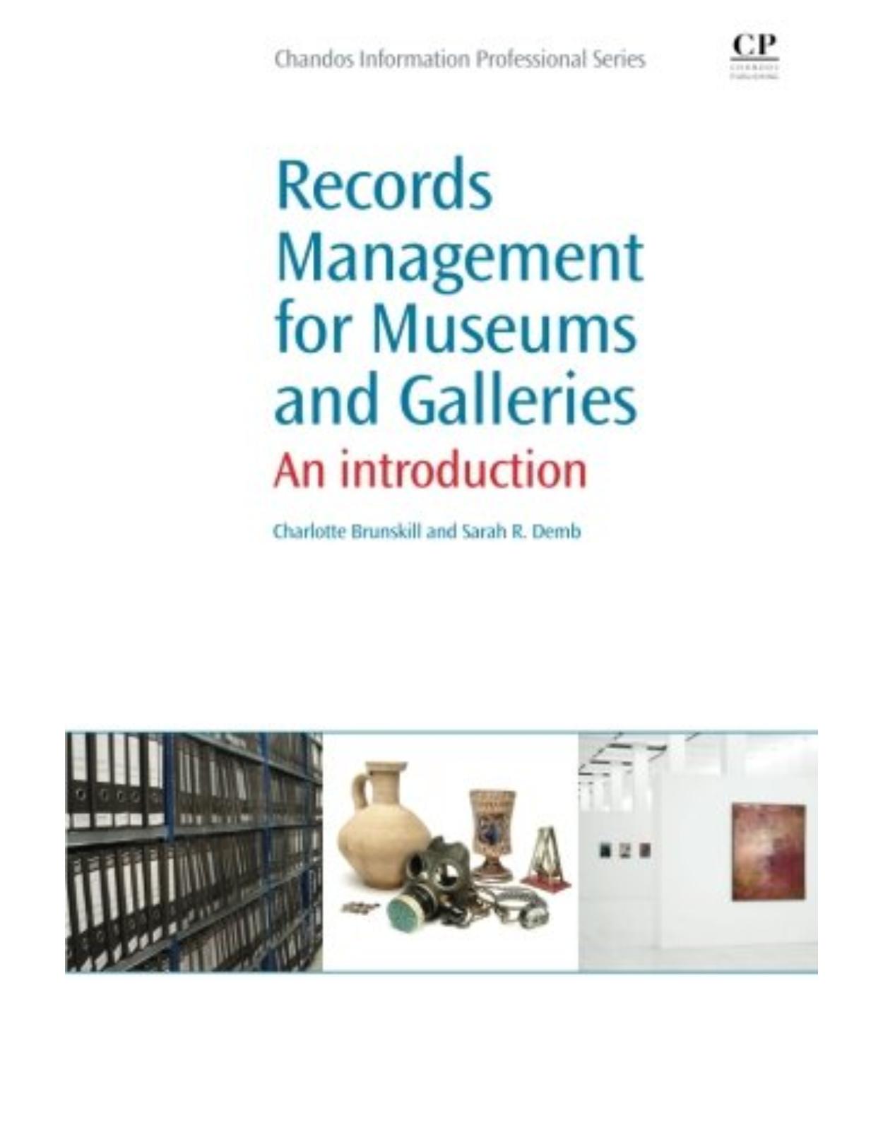 Records Management for Museums and Galleries  An Introduction 