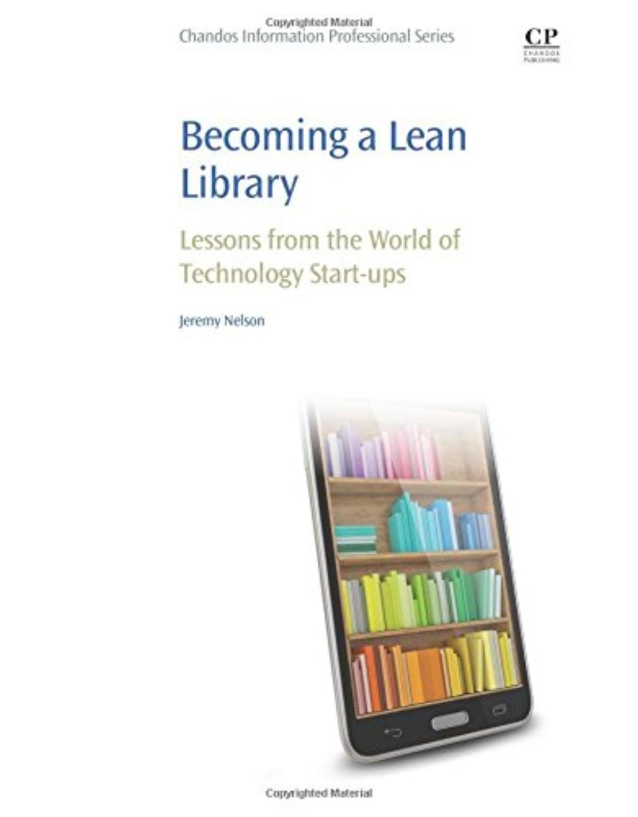 Becoming a Lean Library    Lessons from the World of Technology Start-ups  
