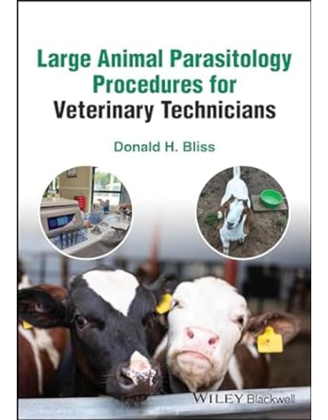 Parasitology Procedures for Veterinary Technicians