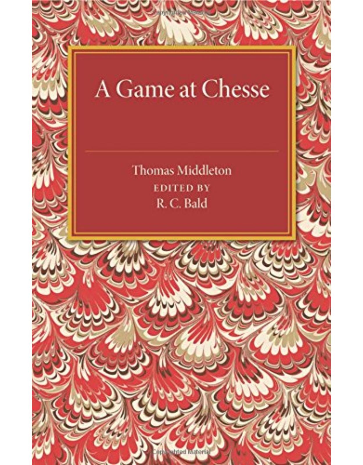 A Game at Chesse