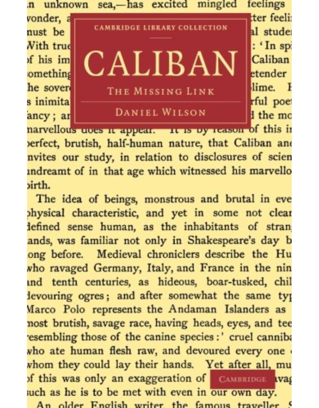 Caliban: The Missing Link (Cambridge Library Collection - Literary Studies) 