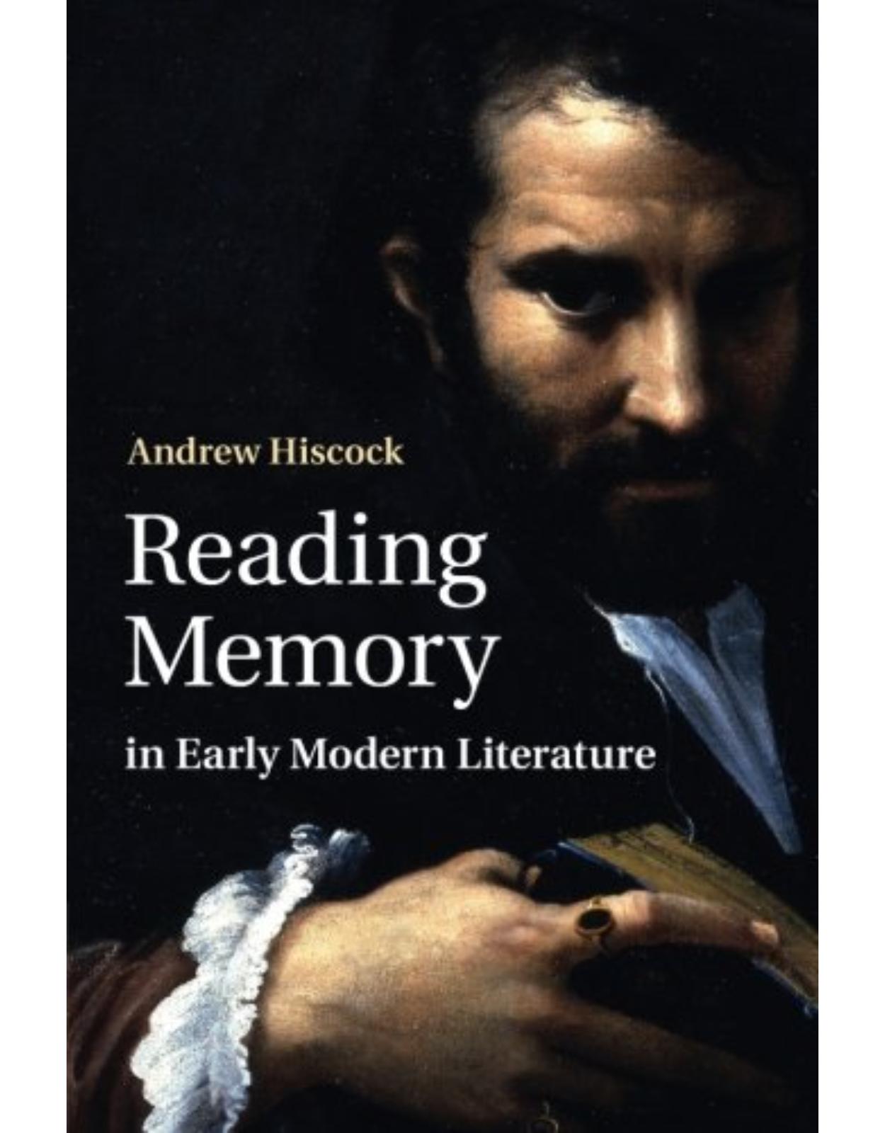Reading Memory in Early Modern Literature 