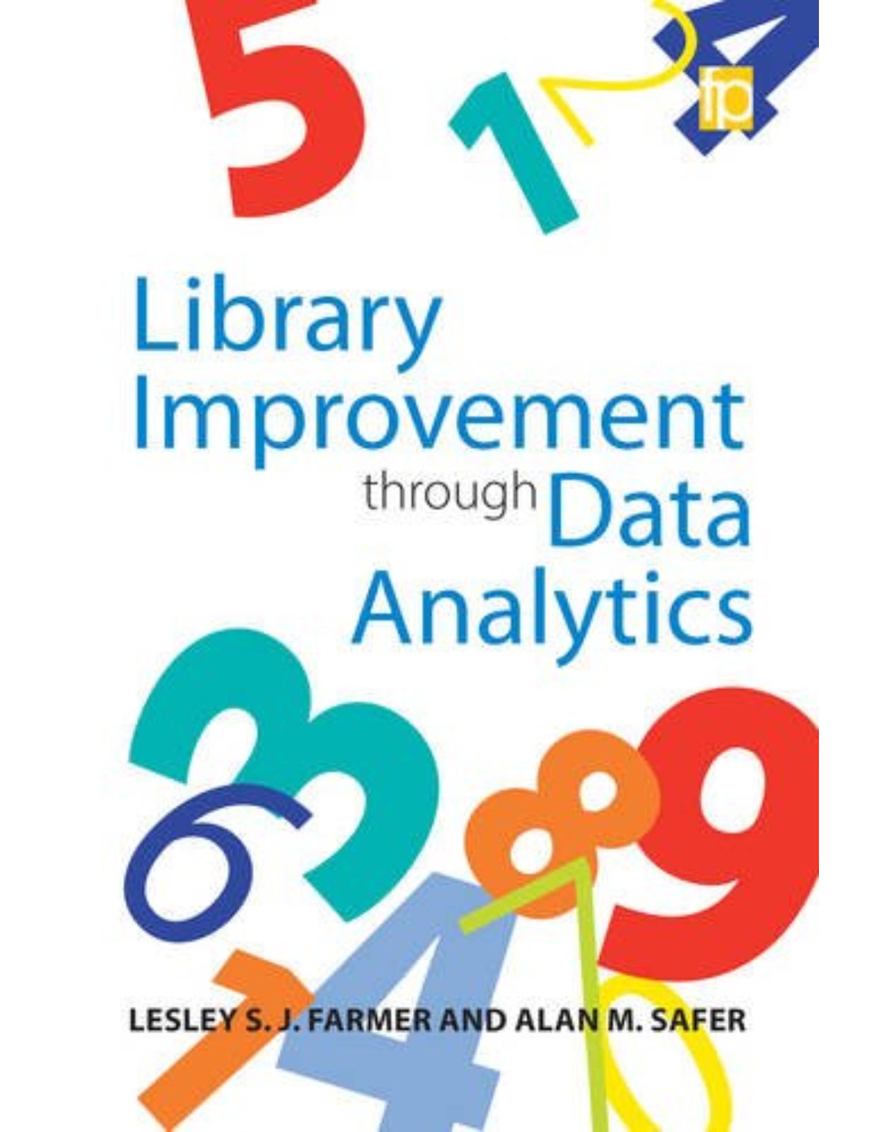 Library Improvement Through Data Analytics