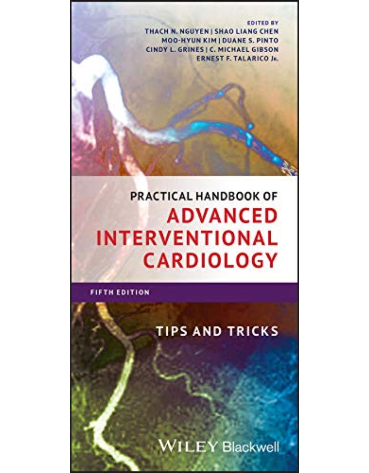 Practical Handbook of Advanced Interventional Cardiology