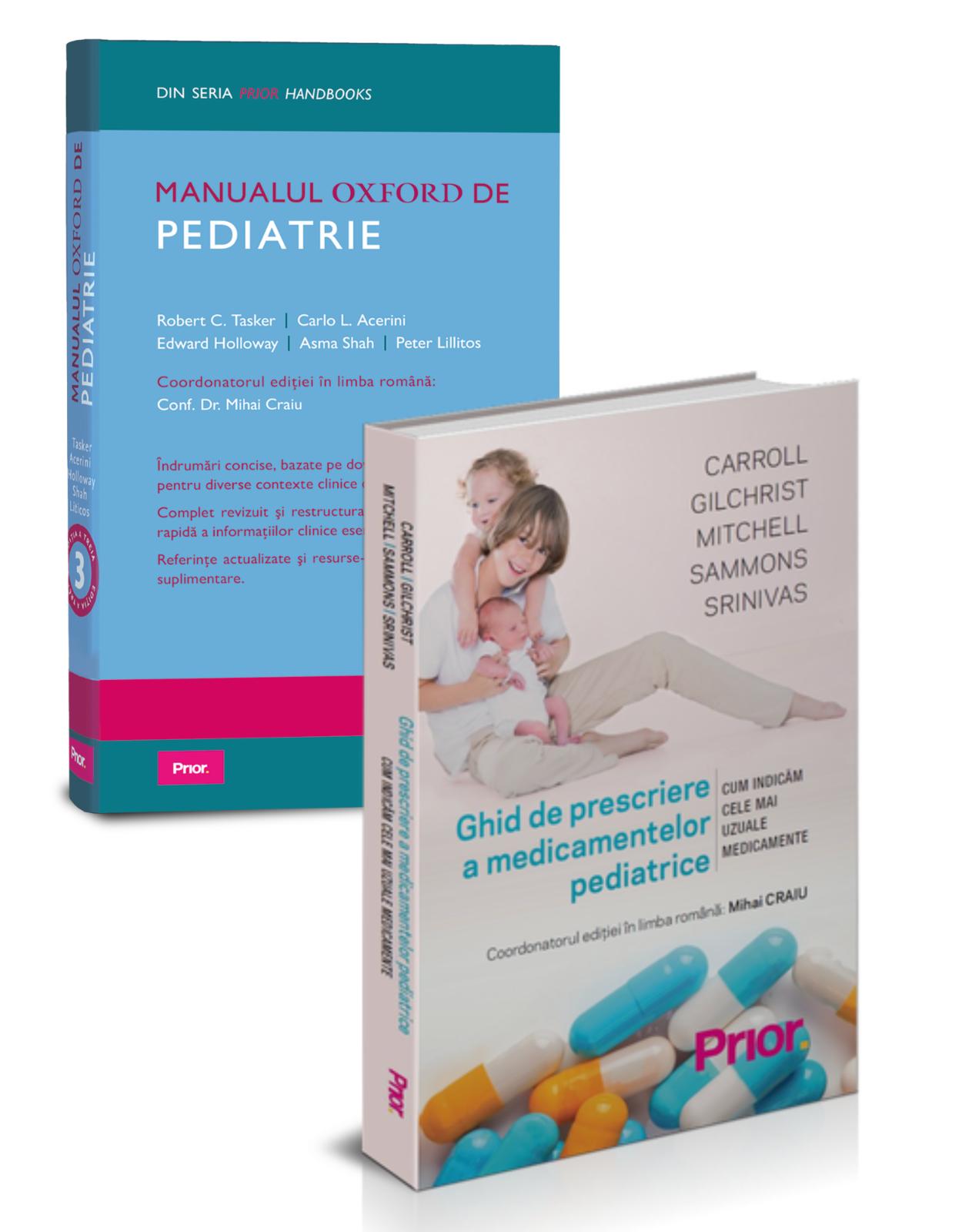 Pachet Manualul Oxford de Pediatrie + Ghid de prescriere a medicamentelor pediatrice