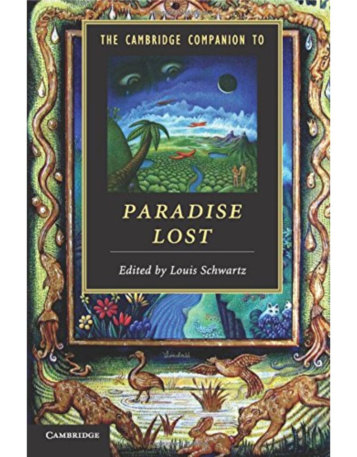 The Cambridge Companion to Paradise Lost (Cambridge Companions to Literature) 