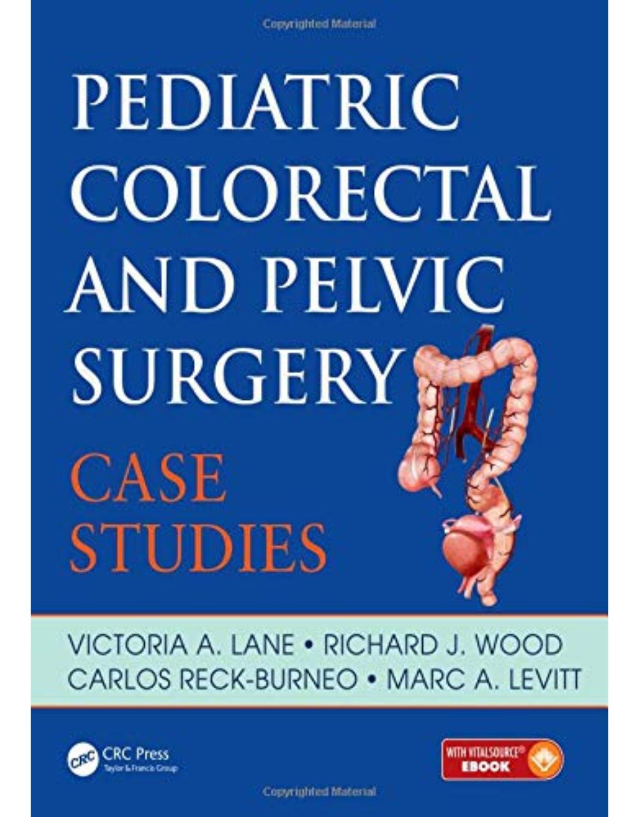 Pediatric Colorectal and Pelvic Surgery: Case Studies