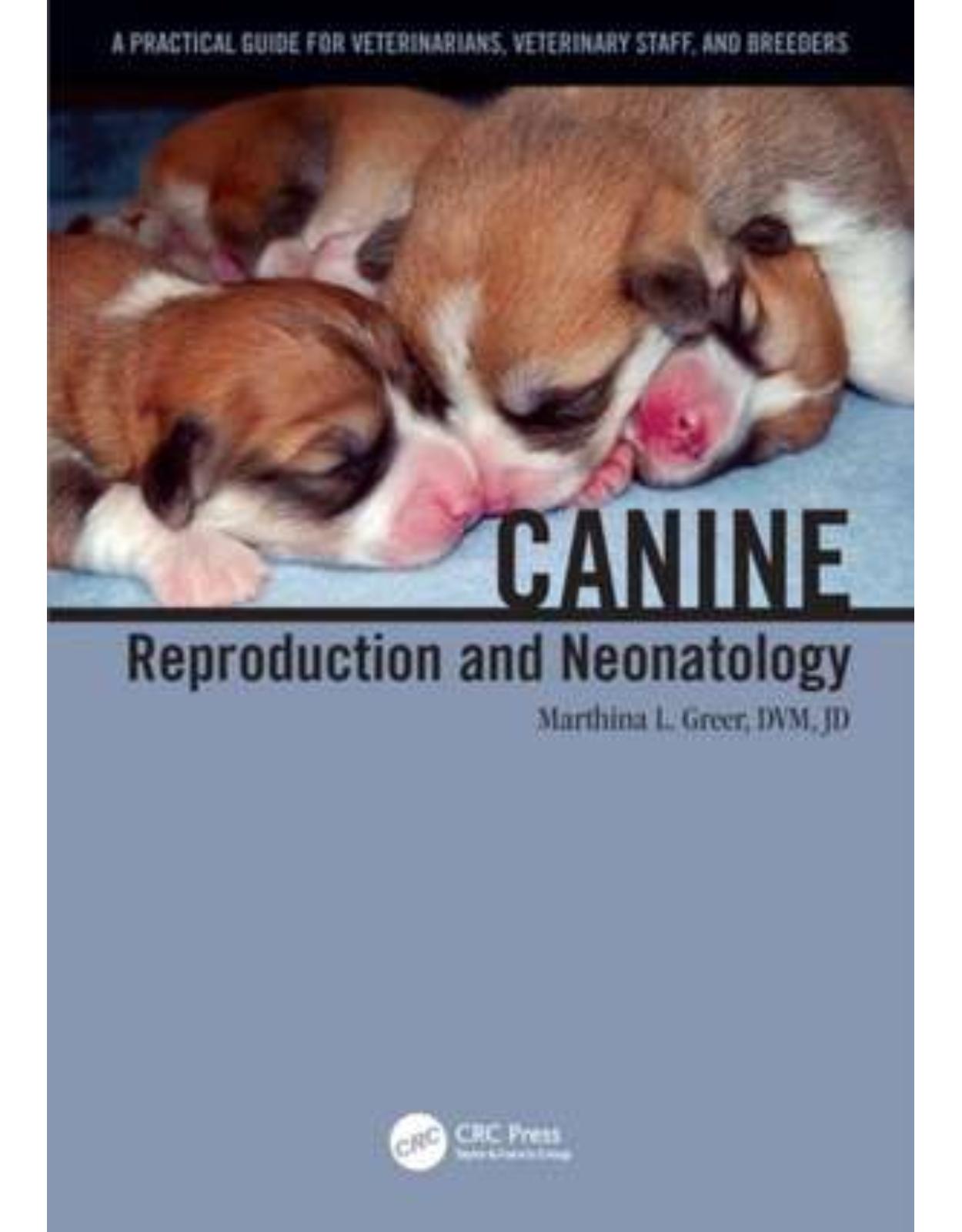 Canine Reproduction and Neonatology