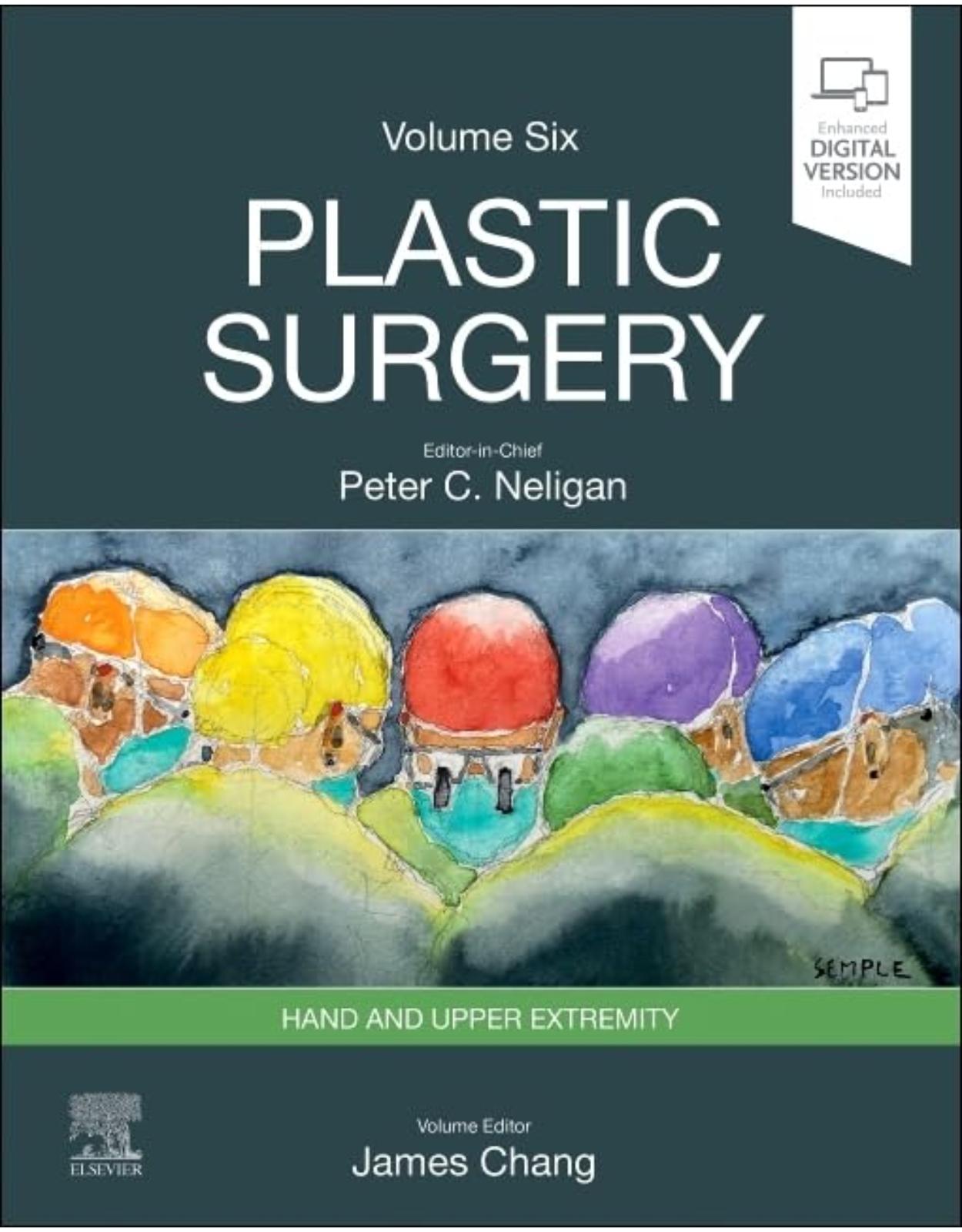 Plastic Surgery: Volume 6: Hand and Upper Limb