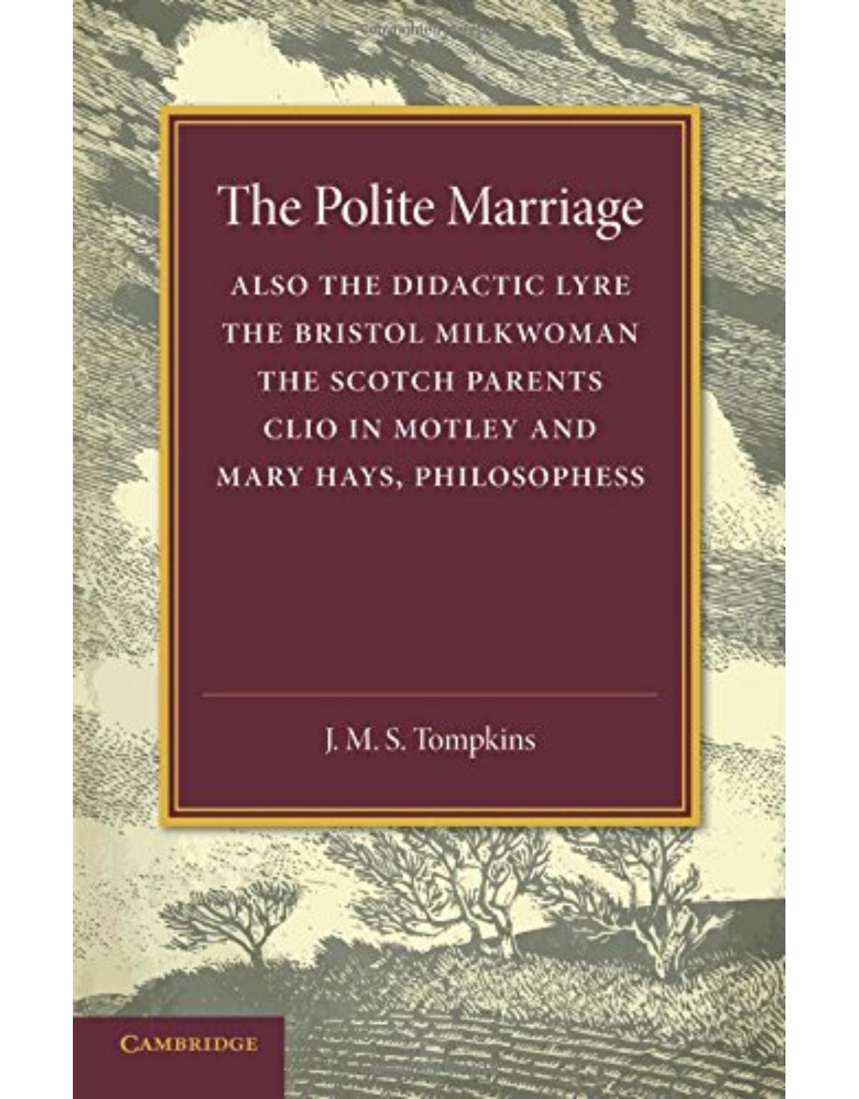 The Polite Marriage: Eighteenth Century Essays