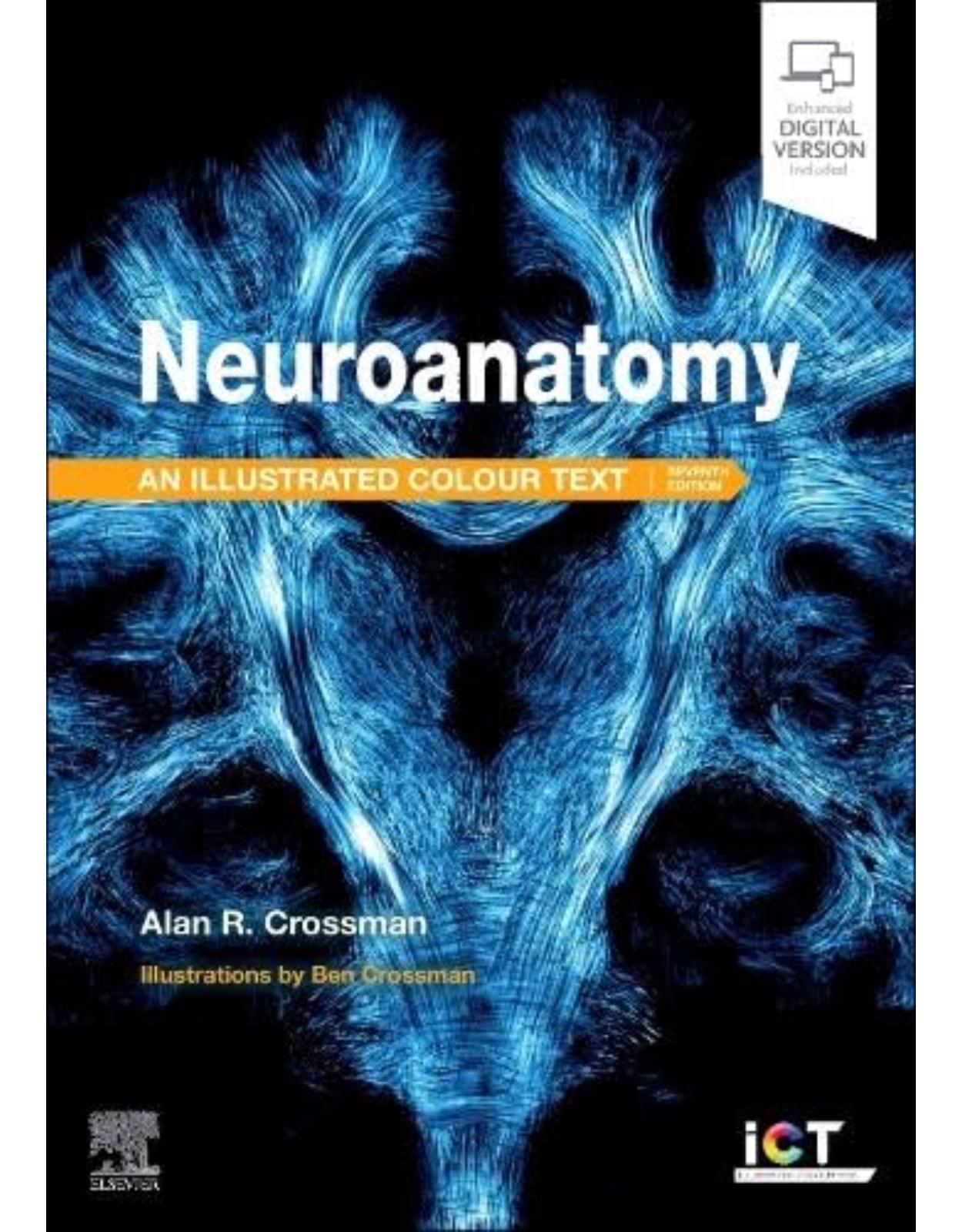 Neuroanatomy: Illustrated Colour Text