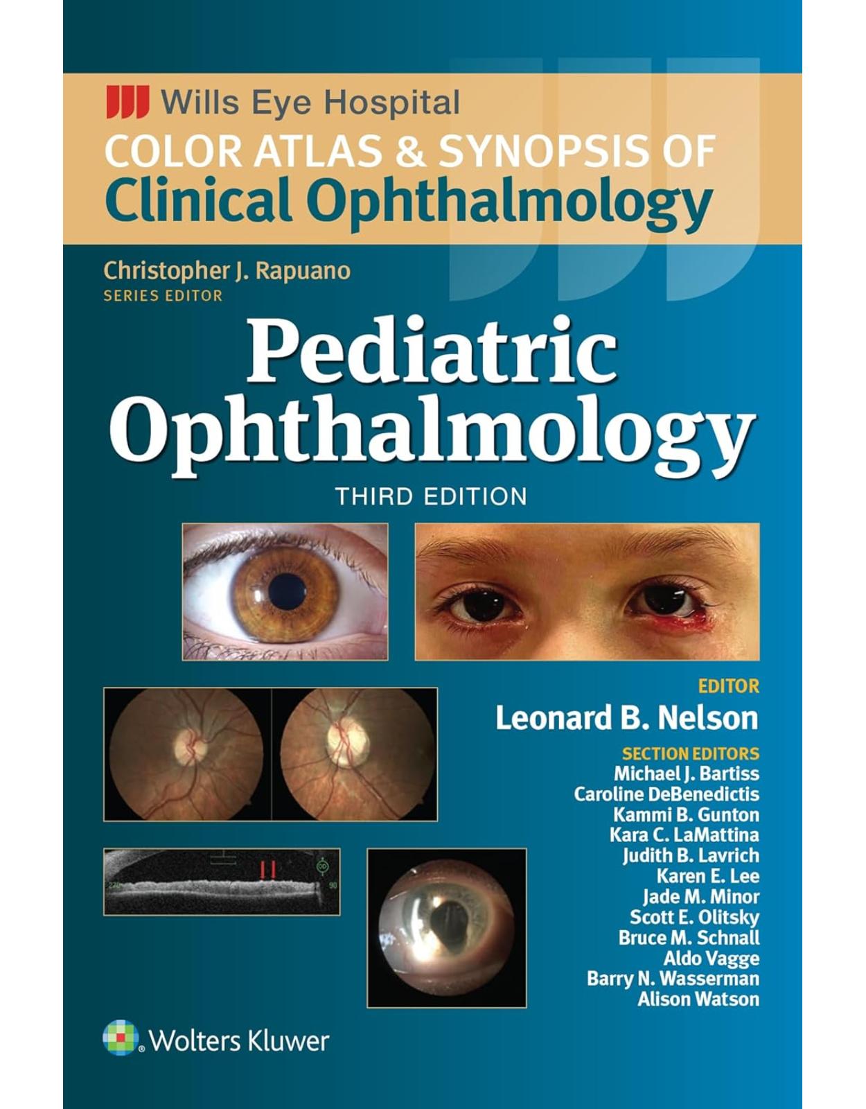 Pediatric Ophthalmology (Wills Eye Institute Atlas Series)